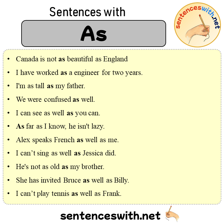 Sentences with As, 27 Sentences about As