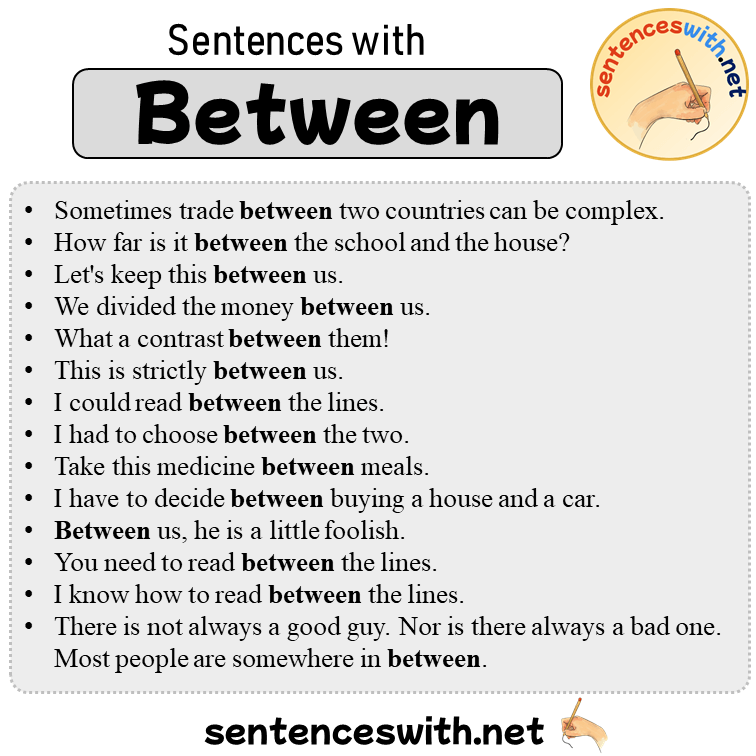 Sentences with Between, 14 Sentences about Between