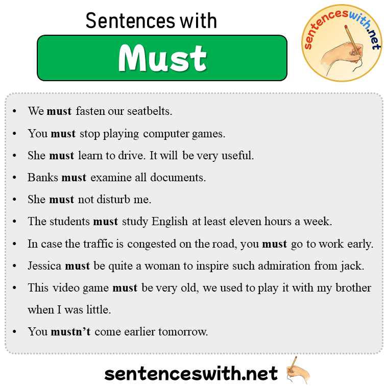 Sentences with Must, 30 Sentences about Must