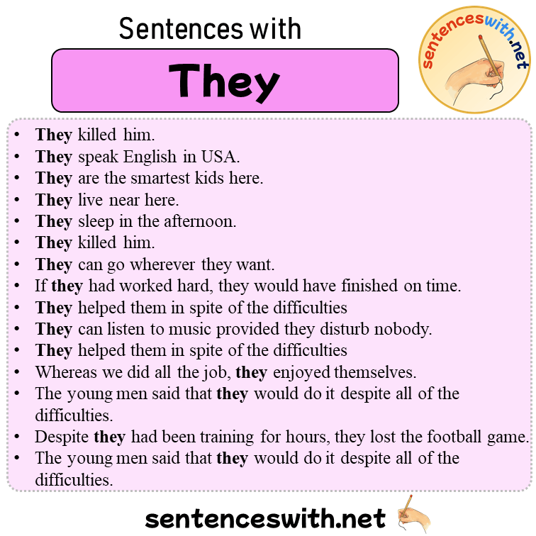 Sentences with They, 28 Sentences about They
