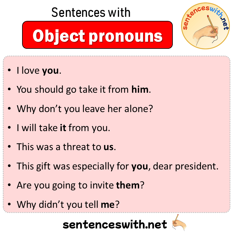 Sentences with Object pronouns, 8 Sentences about Object pronouns in English