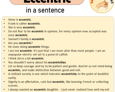 Eccentric in a Sentence, Sentences of Eccentric in English