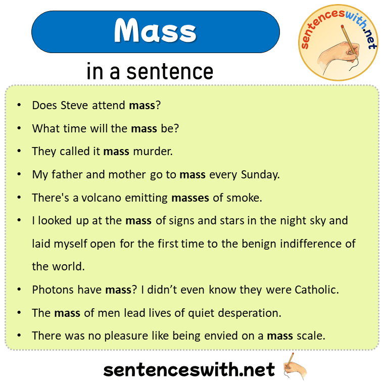 Mass in a Sentence, Sentences of Mass in English