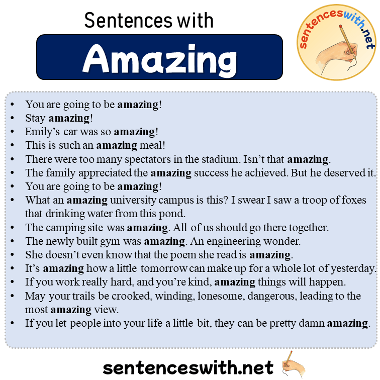Sentences with Amazing, 15 Sentences about Amazing in English