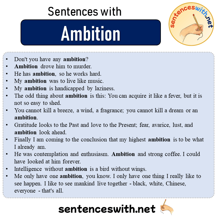 Sentences with Ambition, 12 Sentences about Ambition in English
