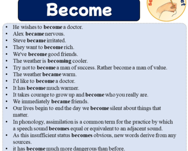 Sentences with Become, 16 Sentences about Become in English