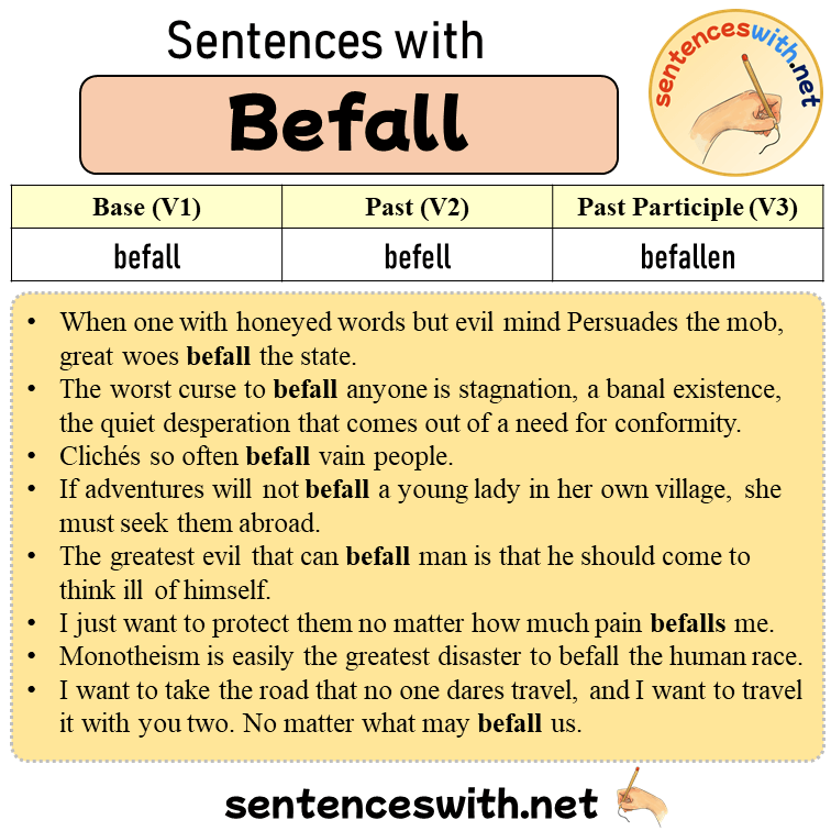 Sentences with Befall, Past and Past Participle Form Of Befall V1 V2 V3