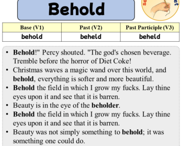 Sentences with Behold, Past and Past Participle Form Of Behold V1 V2 V3