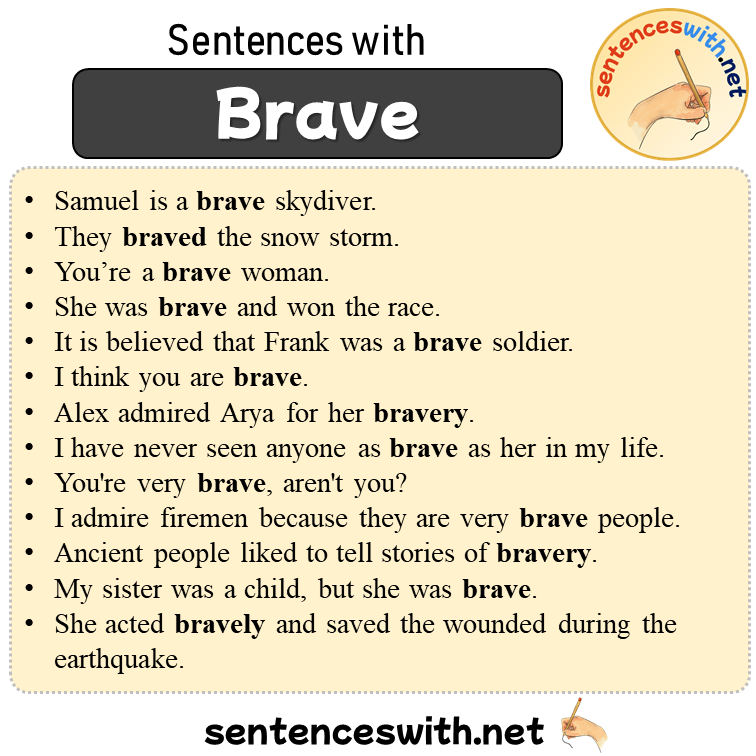 Sentences with Brave, 13 Sentences about Brave in English