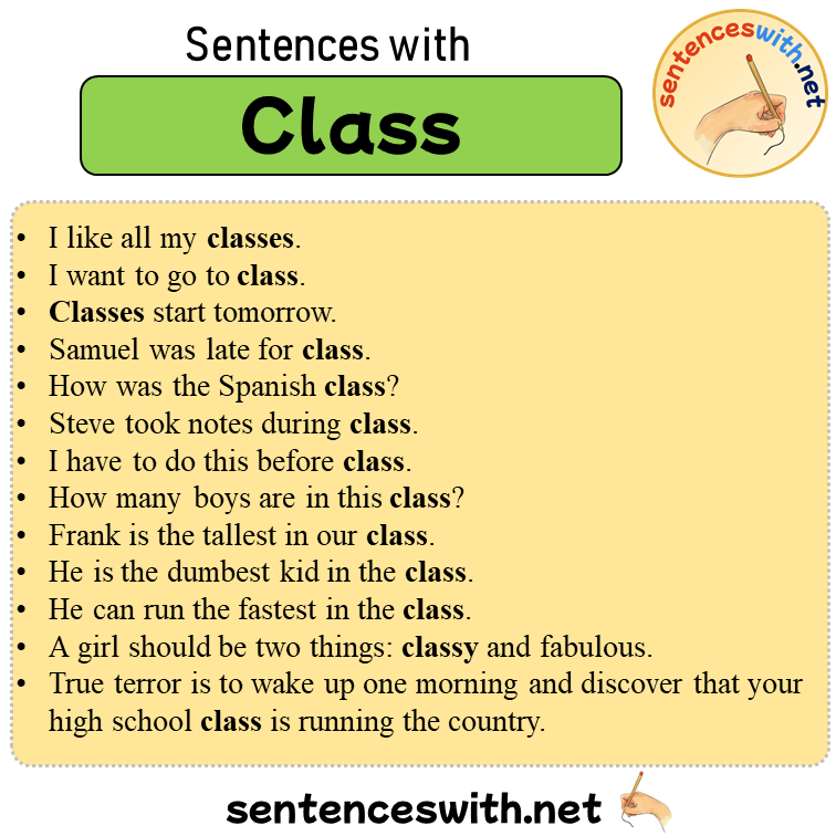 Sentences with Class, 13 Sentences about Class in English