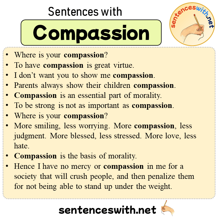 Sentences with Compassion, 10 Sentences about Compassion in English