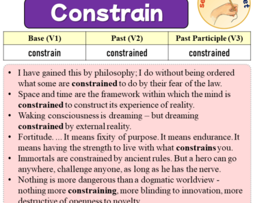 Sentences with Constrain, Past and Past Participle Form Of Constrain V1 V2 V3