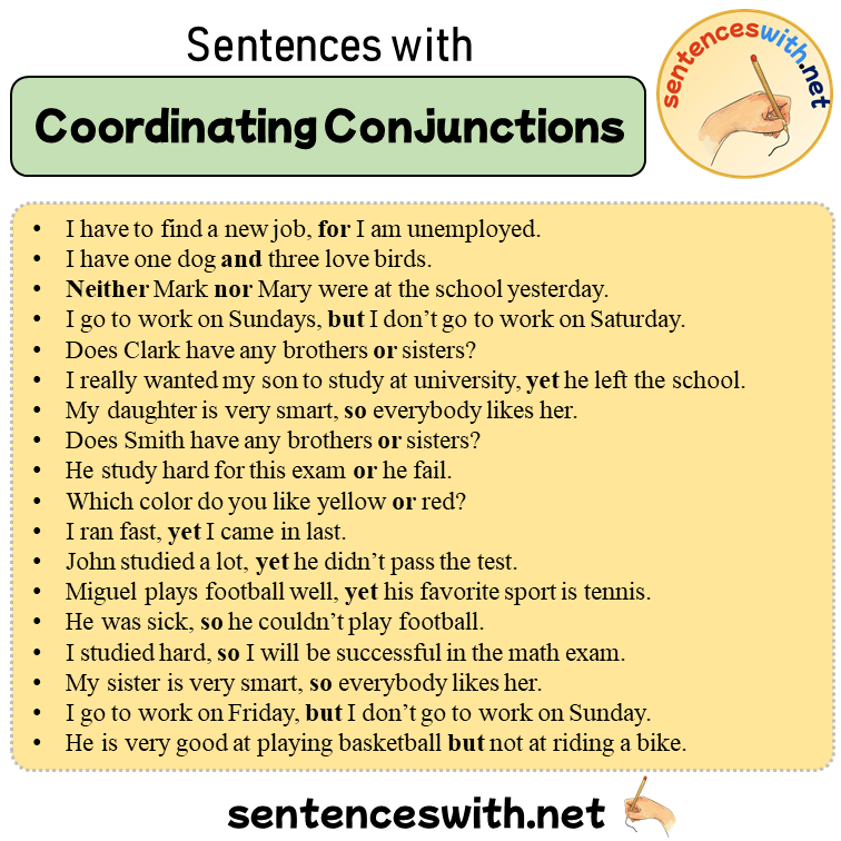 Sentences with Coordinating Conjunctions, 18 Sentences about Coordinating Conjunctions in English