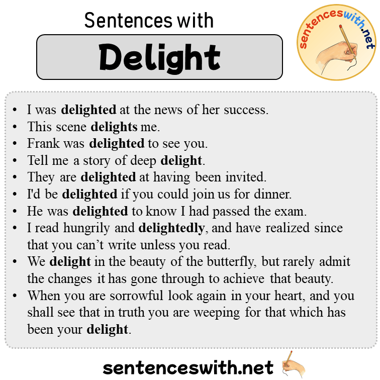 Sentences with Delight, 10 Sentences about Delight in English