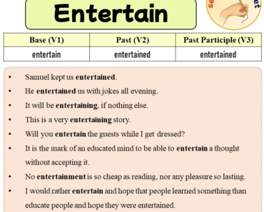 Sentences with Entertain, Past and Past Participle Form Of Entertain V1 V2 V3