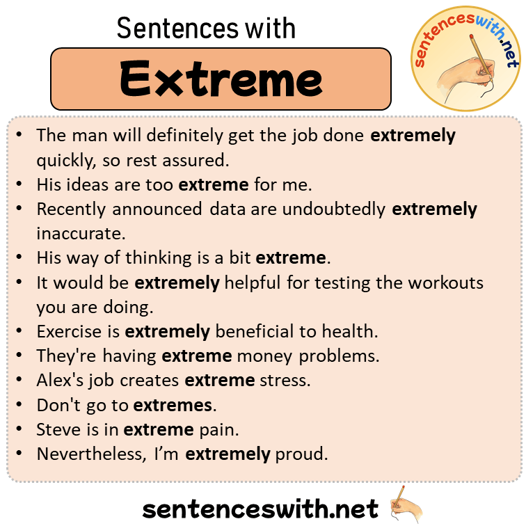 Sentences with Extreme, 11 Sentences about Extreme in English