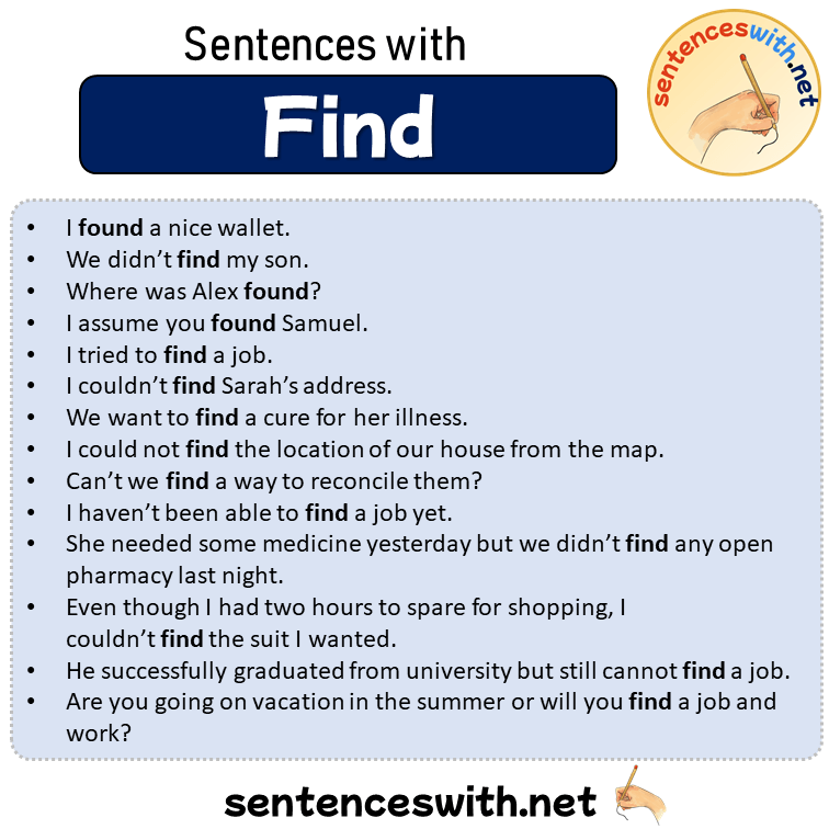 Sentences with Find, 14 Sentences about Find in English