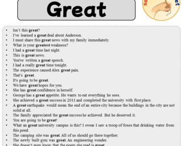 Sentences with Great, 22 Sentences about Great in English