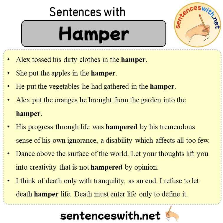 Sentences with Hamper, Sentences about Hamper in English