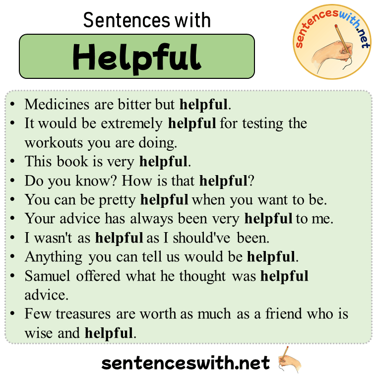 Sentences with Helpful, Sentences about Helpful in English