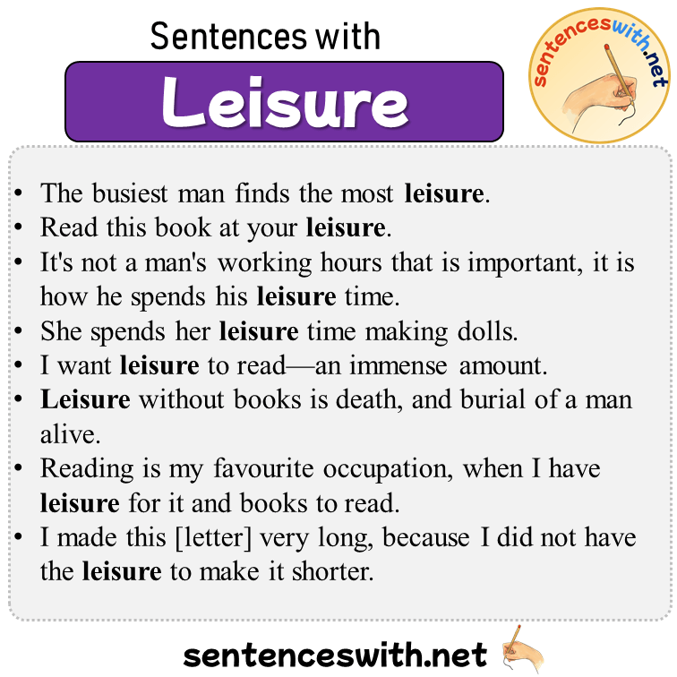 Sentences with Leisure, Sentences about Leisure in English