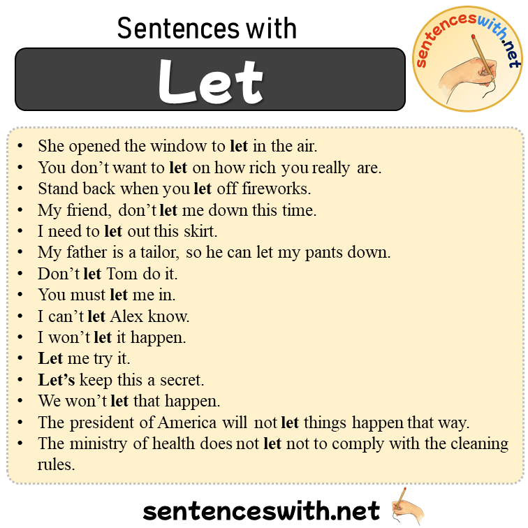 Sentences with Let, 15 Sentences about Let in English