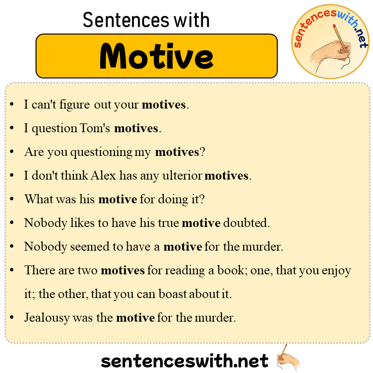 Sentences with Motive, Sentences about Motive in English