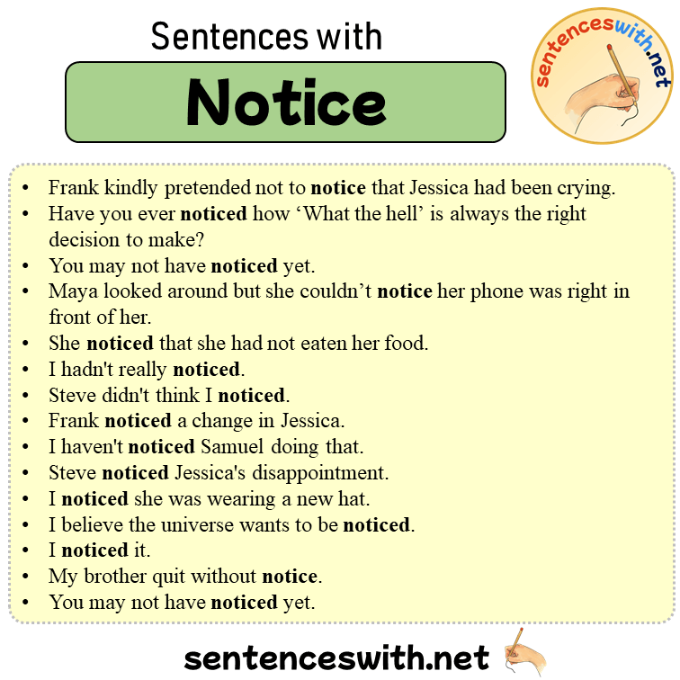 Sentences with Notice, 15 Sentences about Notice in English