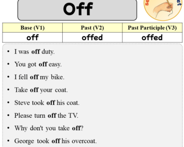 Sentences with Off, Past and Past Participle Form Of Off V1 V2 V3