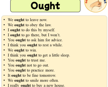 Sentences with Ought, 14 Sentences about Ought in English