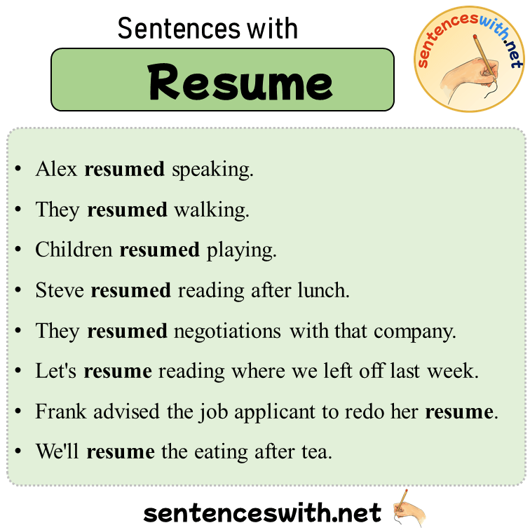 Sentences with Resume, Sentences about Resume in English