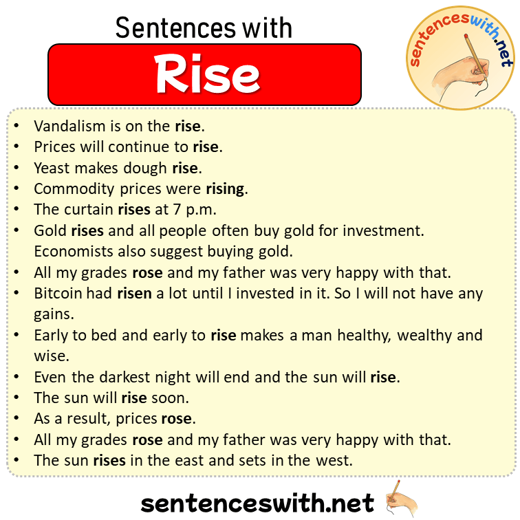 Sentences with Rise, 14 Sentences about Rise in English