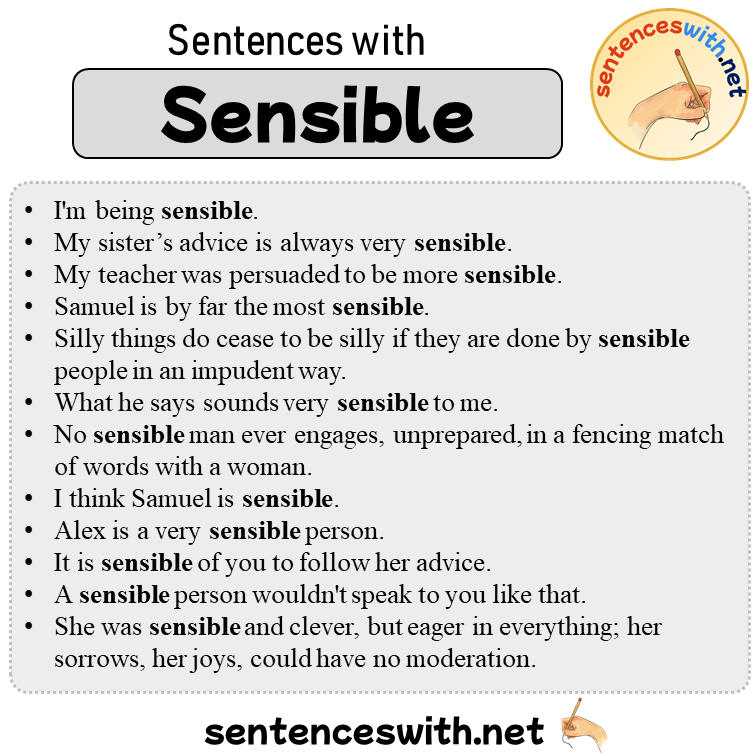 Sentences with Sensible, 12 Sentences about Sensible in English