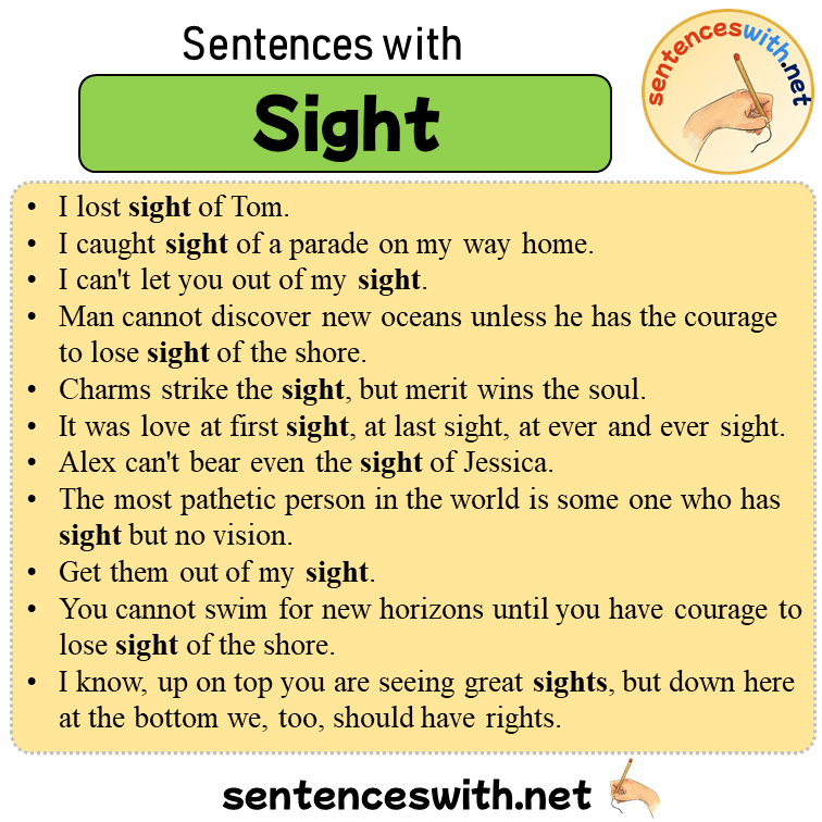 Sentences with Sight, 11 Sentences about Sight in English
