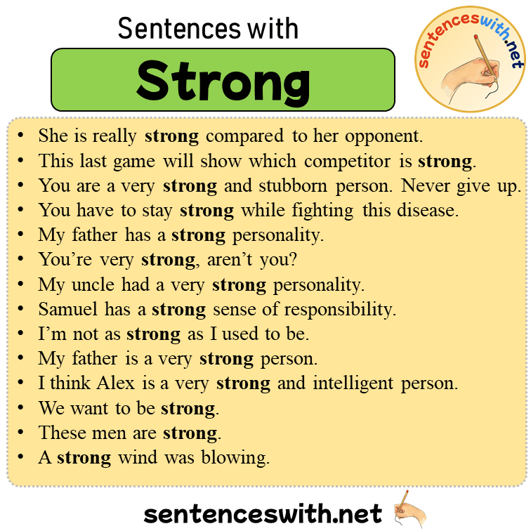 Sentences with Strong, 14 Sentences about Strong in English