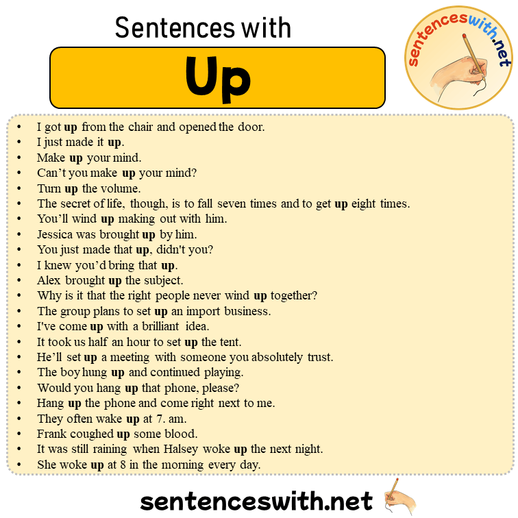 Sentences with Up, 23 Sentences about Up in English