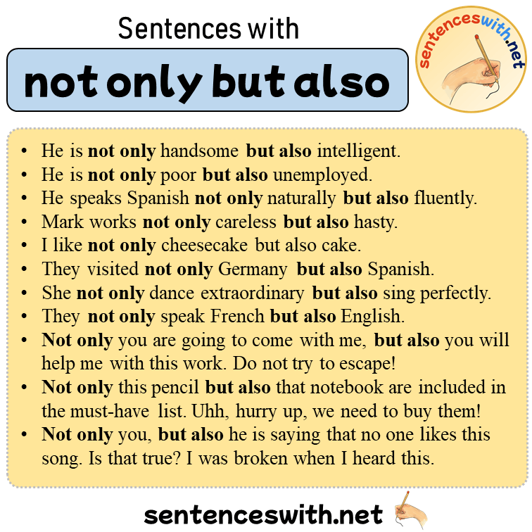 Sentences with not only but also, 11 Sentences about not only but also in English