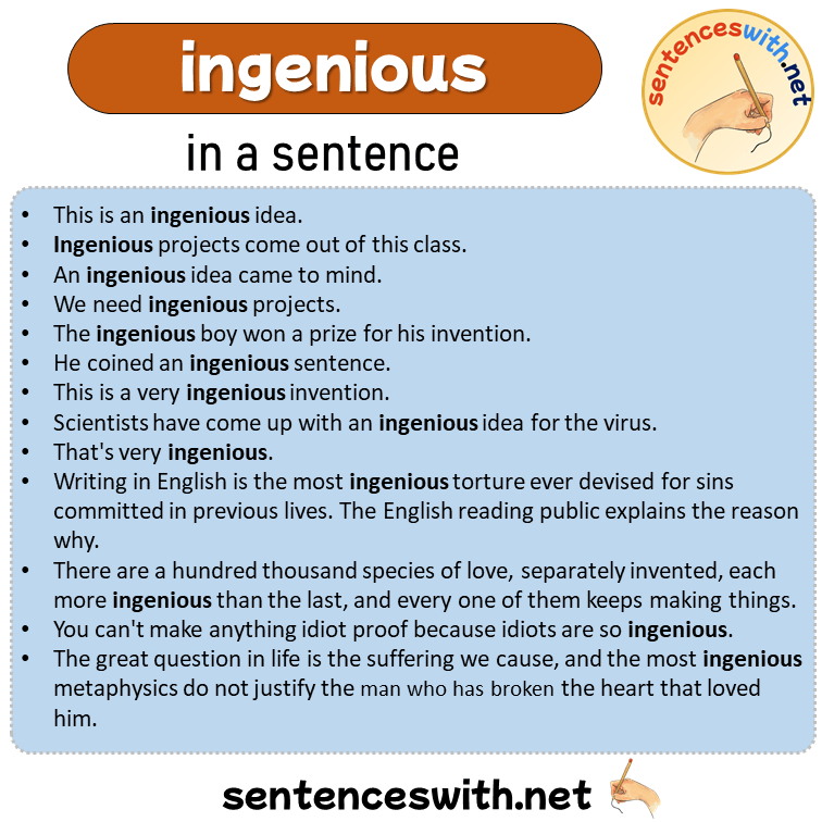ingenious in a Sentence, Sentences of ingenious in English