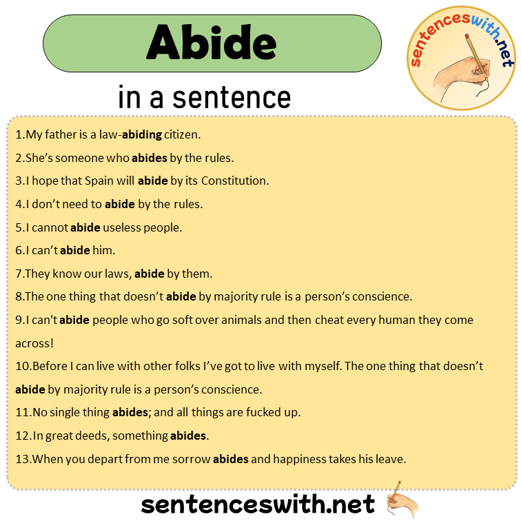 Abide in a Sentence, Sentences of Abide in English