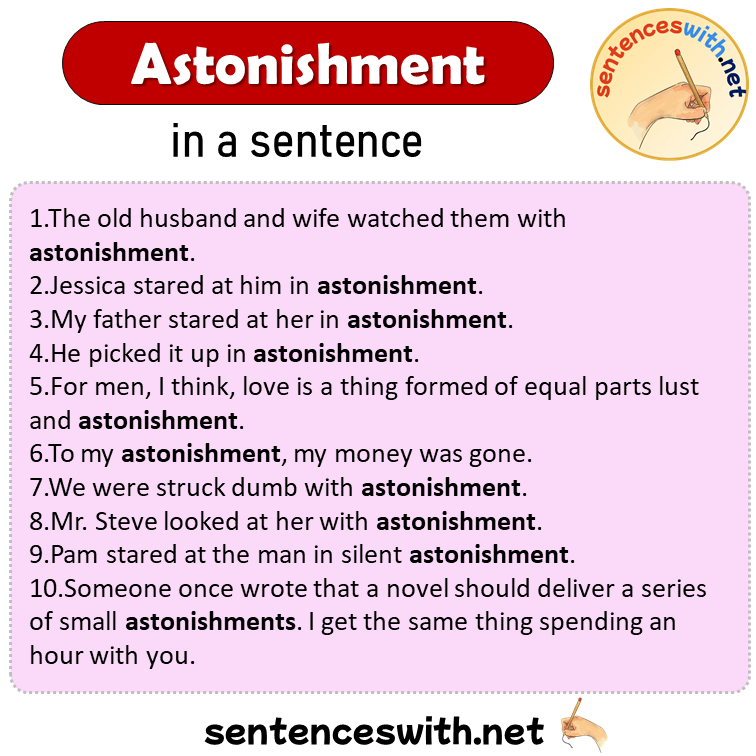 Astonishment in a Sentence, Sentences of Astonishment in English