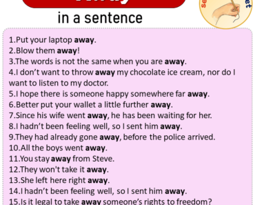 Away in a Sentence, Sentences of Away in English