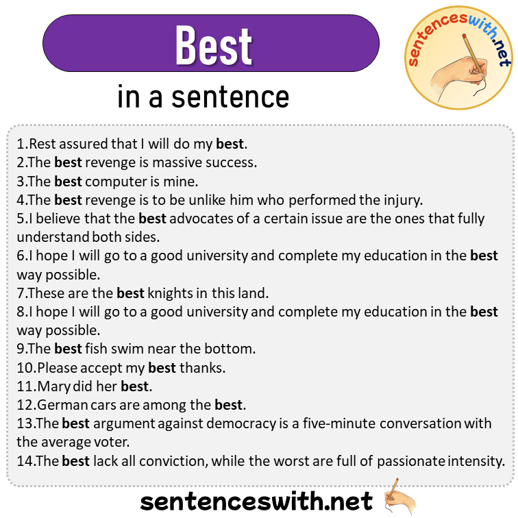 Best in a Sentence, Sentences of Best in English