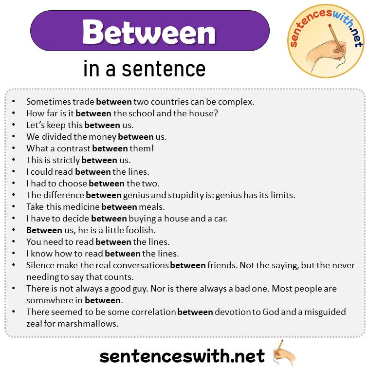 Between in a Sentence, Sentences of Between in English