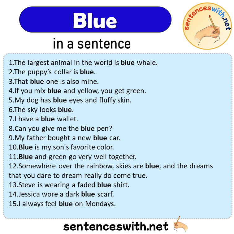 Blue in a Sentence, Sentences of Blue in English