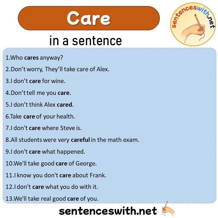 Use Care In A Sentence As A Verb