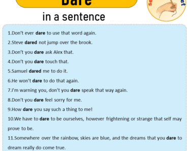 Dare in a Sentence, Sentences of Dare in English