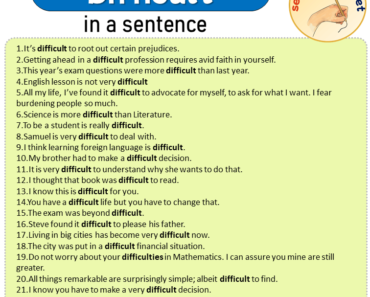 Difficult in a Sentence, Sentences of Difficult in English