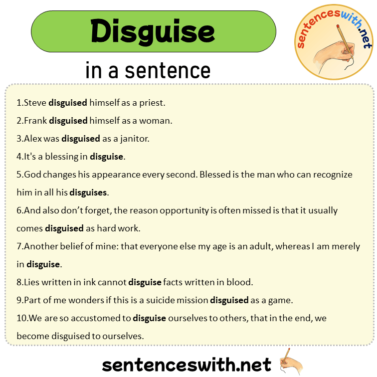 Disguise in a Sentence, Sentences of Disguise in English