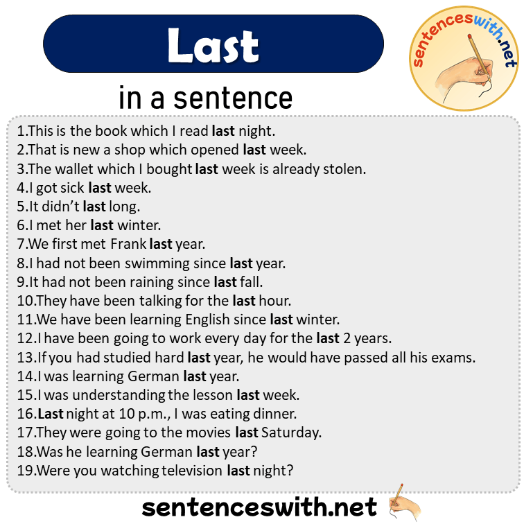 Last in a Sentence, Sentences of Last in English