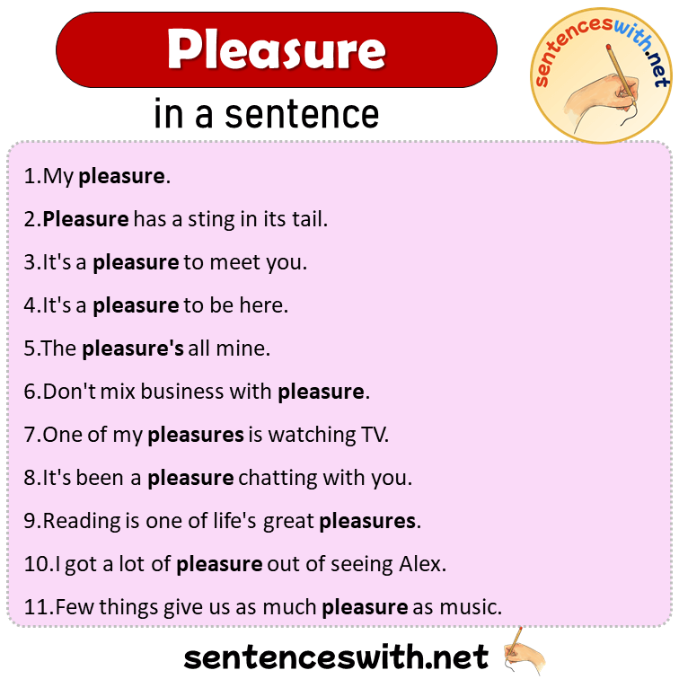 Pleasure in a Sentence, Sentences of Pleasure in English